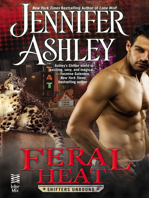Title details for Feral Heat by Jennifer Ashley - Available